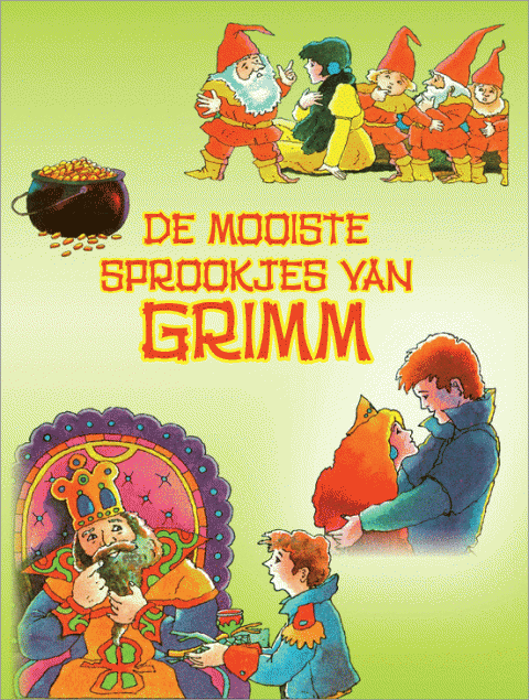 De mooiste Sprookjes van Grimm