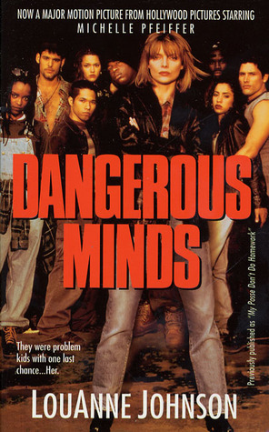 Dangerous minds