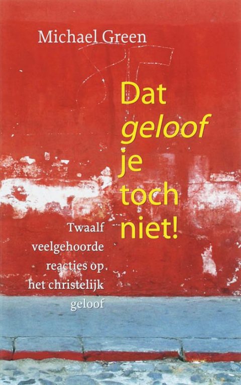 Dat Geloof Je Toch Niet