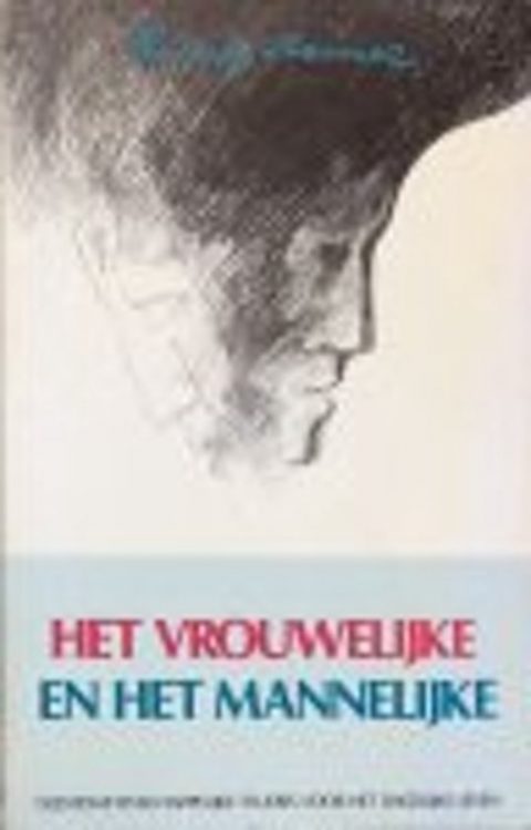 Het Vrouwelijke en Het Mannelijke