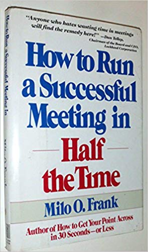 To Run a Succesful meeting...