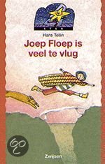 Joep Floep is veel te vlug