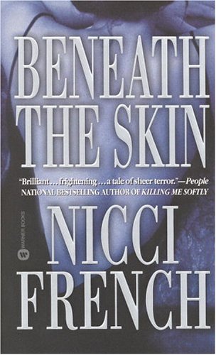 Beneath the skin